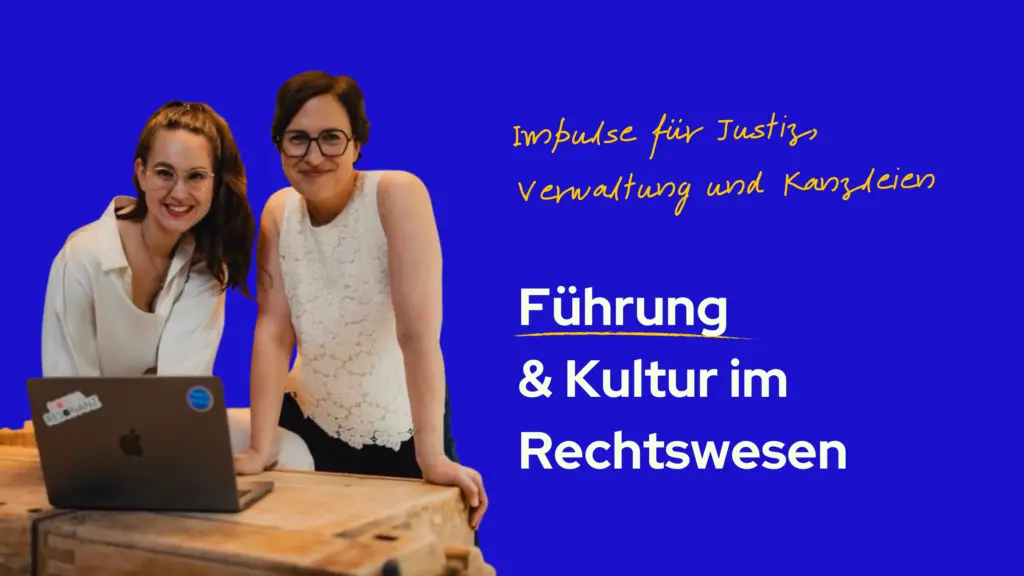 Führung & Kultur im Rechtswesen - Blog Beitrag ROBE & RESONANZ