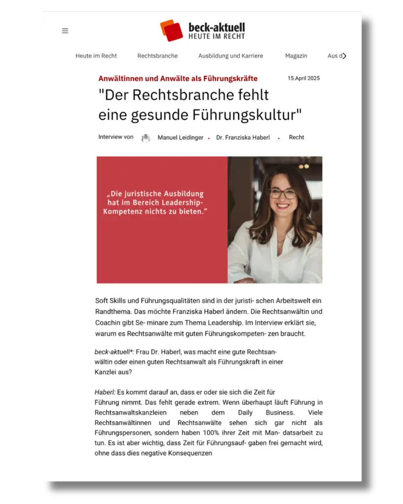 Der Rechtbranche fehlt eine gesunde Führungskultur - Fachartikel Beck-Aktuell, Dr. Franziska Haberl